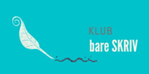 bare skriv klub